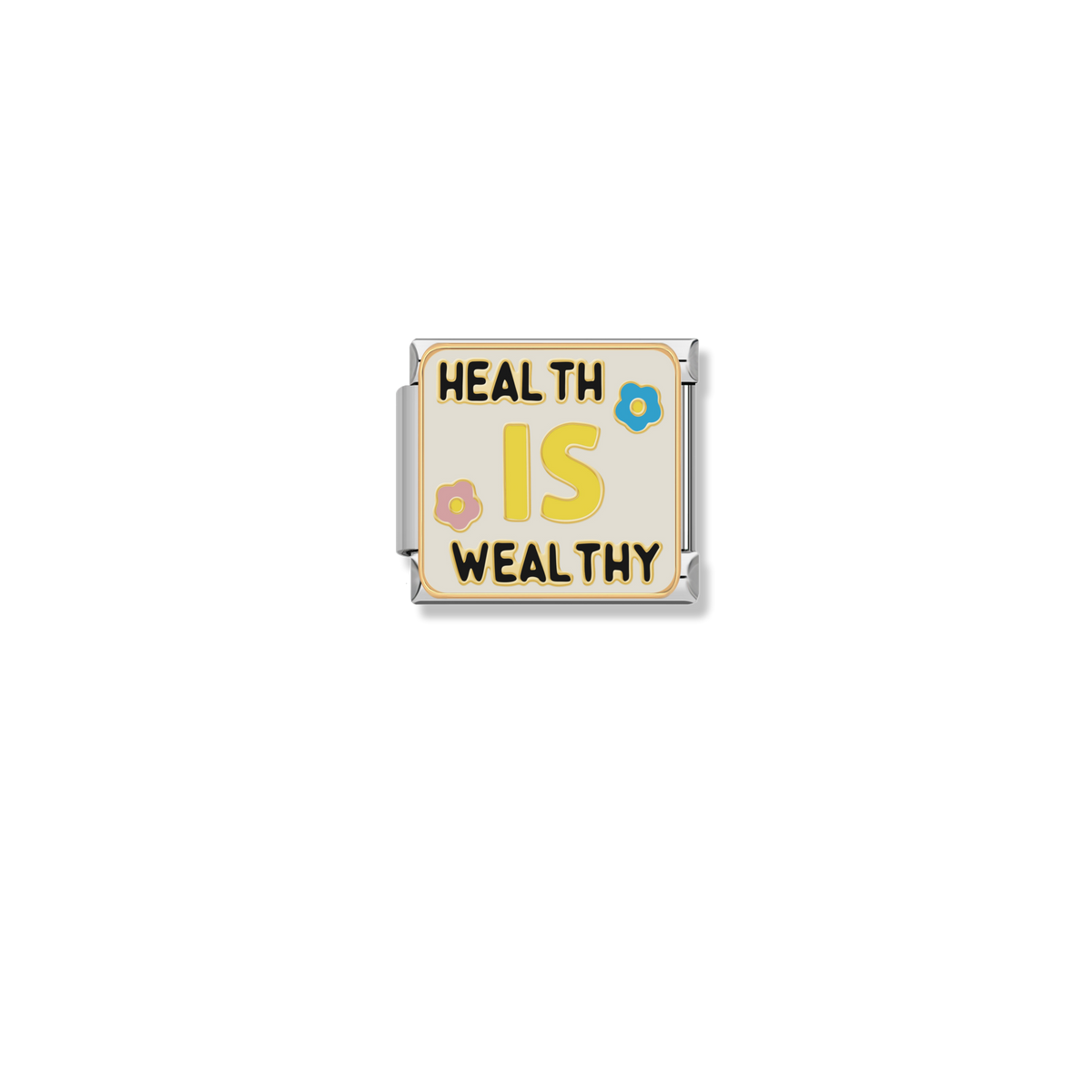 Health Is Wealthy - Silver Charm