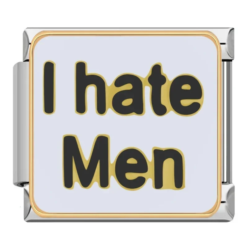 I hate Men - Silver Charm - Charmris