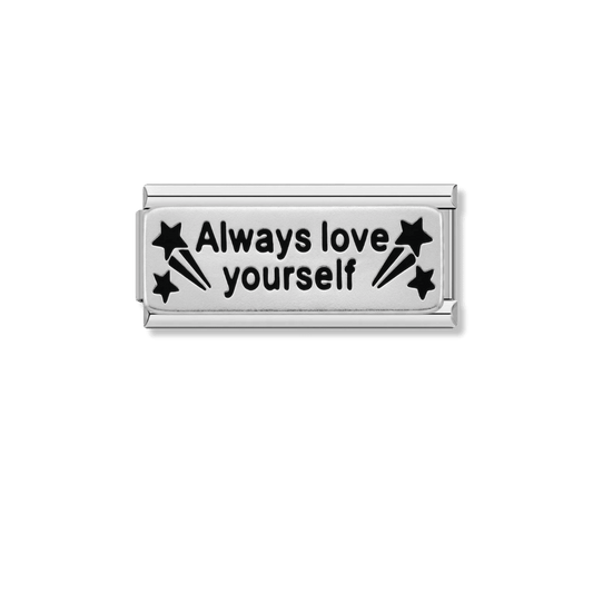 Always Love Yourself – silver Italian bar charm by Italycharm