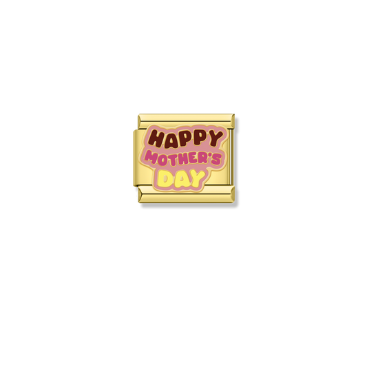 Happy Mothers Day - Gold Charm