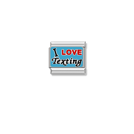 I Love Texting - Silver Charm