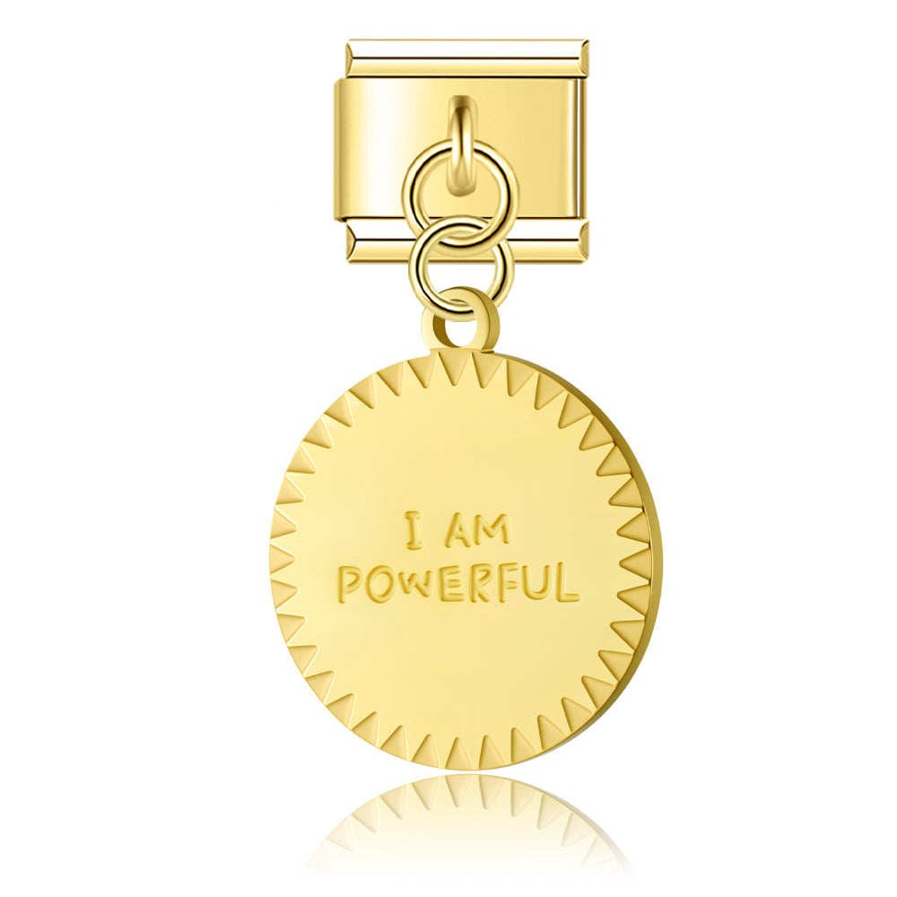 I Am Powerful - Gold Italian Pendant Charm