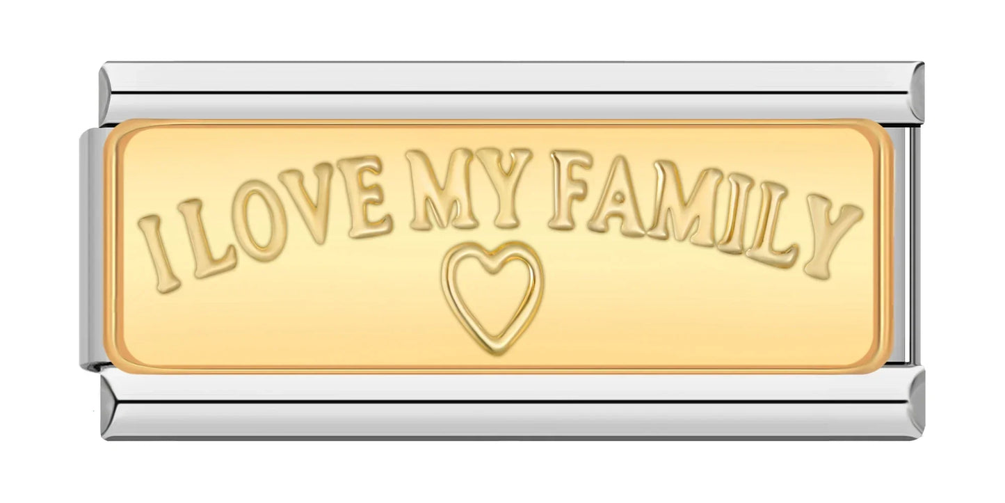 I LOVE MY FAMILY - Silver Bar Charm - Charmris