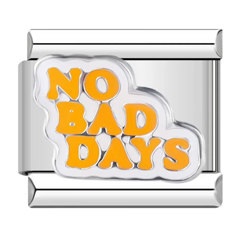 No Bad Days - Silver Italian Charm - Charmris