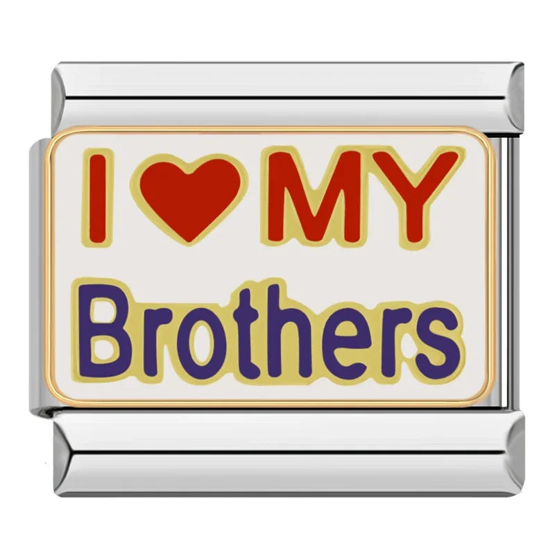 I Love My brothers - Silver Charm - Charmris